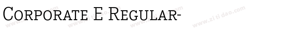 Corporate E Regular字体转换